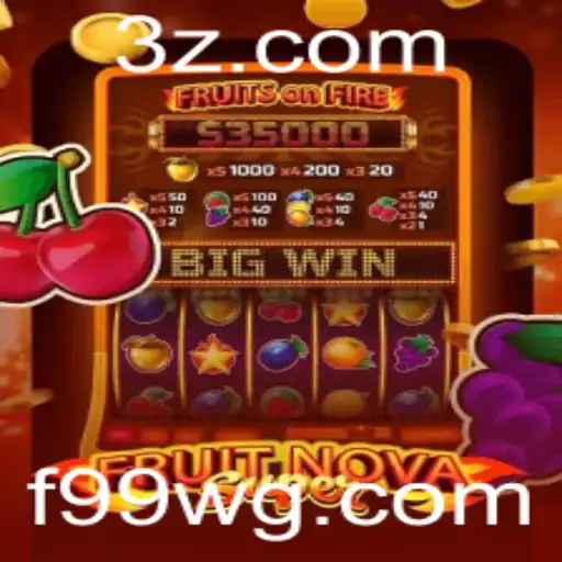 FruitNovaSuper: Descubra a Nova Sensação do Entretenimento com F99 Bet